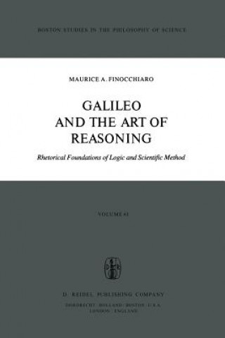 Kniha Galileo and the Art of Reasoning M.A. Finocchiaro