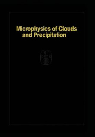 Carte Microphysics of Clouds and Precipitation H.R. Pruppacher