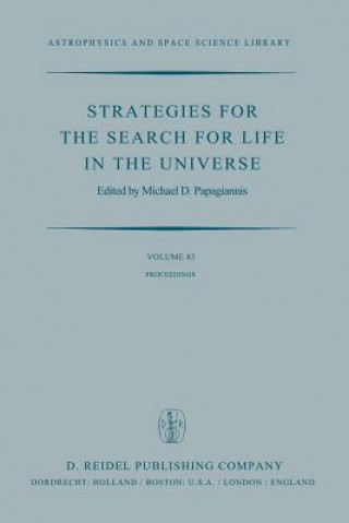 Buch Strategies for the Search for Life in the Universe M.D. Papagiannis