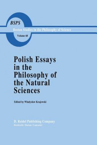 Książka Polish Essays in the Philosophy of the Natural Sciences W. Krajewski