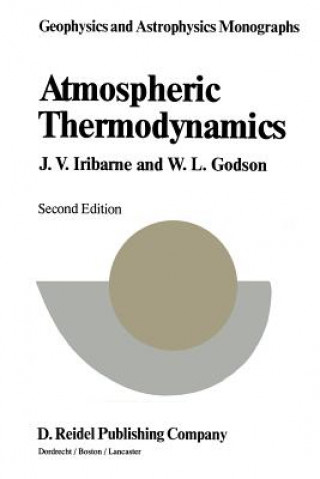 Könyv Atmospheric Thermodynamics Julio V. Iribarne