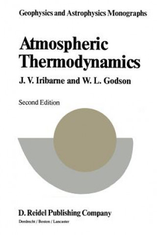 Knjiga Atmospheric Thermodynamics Julio V. Iribarne