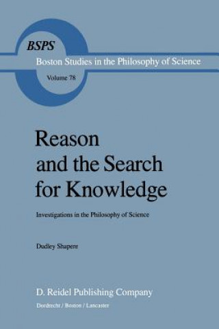 Βιβλίο Reason and the Search for Knowledge D. Shapere