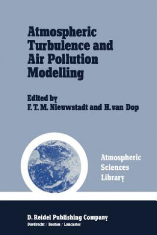 Książka Atmospheric Turbulence and Air Pollution Modelling F.T. Nieuwstadt