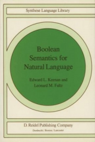 Kniha Boolean Semantics for Natural Language Edward L. Keenan