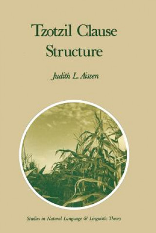 Kniha Tzotzil Clause Structure J. Aissen