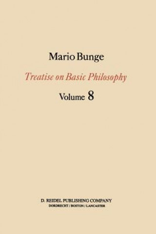 Livre Treatise on Basic Philosophy M. Bunge