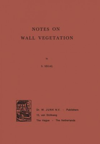 Buch Notes on Wall Vegetation S. Segal