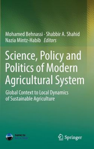 Carte Science, Policy and Politics of Modern Agricultural System Mohamed Behnassi