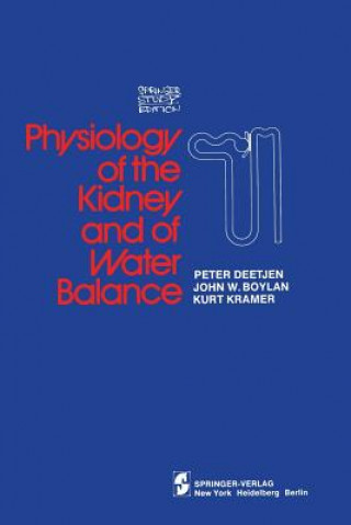 Könyv Physiology of the Kidney and of Water Balance P. Deetjen