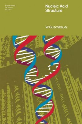 Carte Nucleic Acid Structure W. Guschlbauer