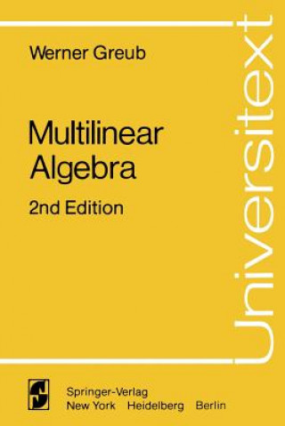 Könyv Multilinear Algebra Werner Greub