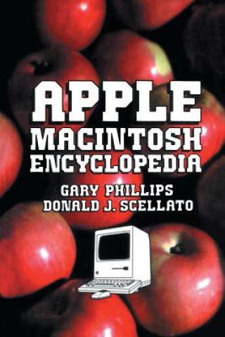 Knjiga Apple Macintosh Encyclopedia Gary Phillips