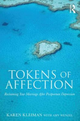 Kniha Tokens of Affection Karen Kleiman & Amy Wenzel