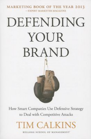 Könyv Defending Your Brand Calkins Tim