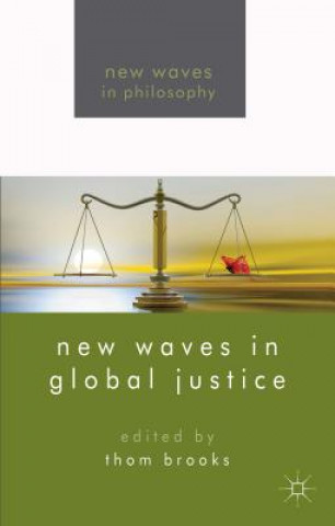 Libro New Waves in Global Justice Brooks Thom