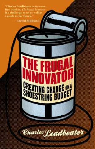 Книга Frugal Innovator Leadbeater Charles