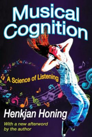 Kniha Musical Cognition Henkjan Honing