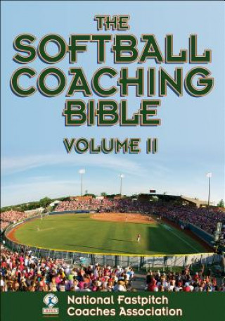 Könyv Softball Coaching Bible National Fastpitch Coaches Assosciation