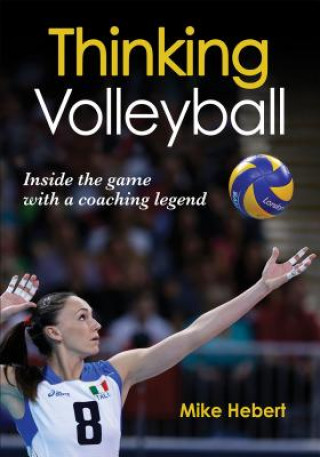 Knjiga Thinking Volleyball Mike Herbert