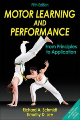 Könyv Motor Learning and Performance Richard Schmidt