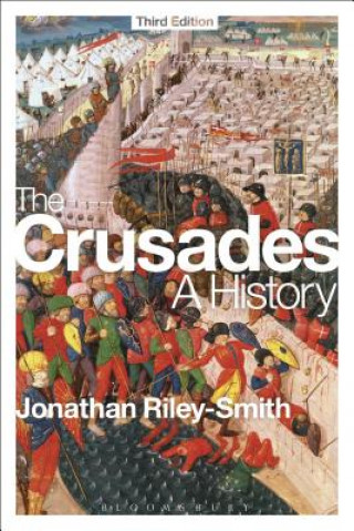 Carte Crusades: A History Jonathan Riley-Smith