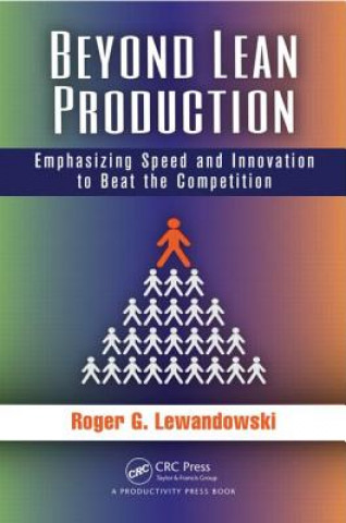 Kniha Beyond Lean Production Roger G Lewandowski