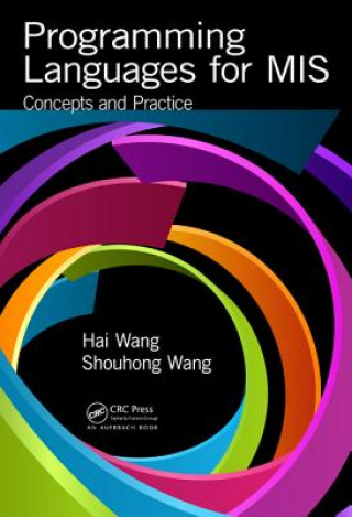 Knjiga Programming Languages for MIS Hai Wang & Shouhong Wang