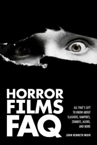 Carte Horror Films FAQ John Kenneth Muir