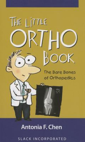 Könyv Little Ortho Book Antonia Chen