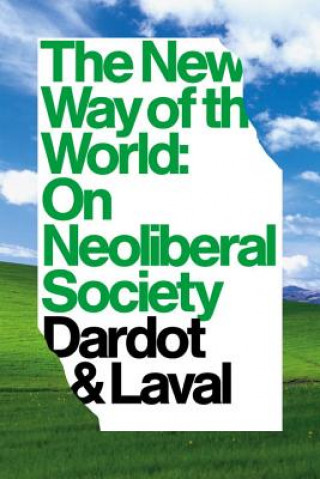 Książka New Way Of The World Pierre Dardot