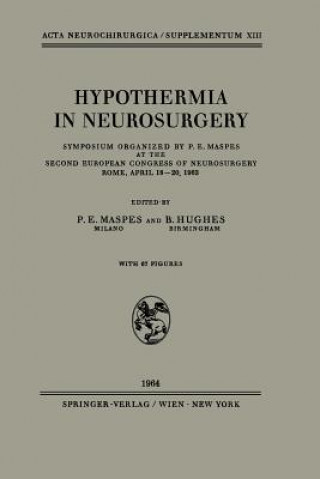 Knjiga Hypothermia in Neurosurgery P.E. Maspes