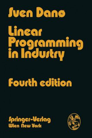 Kniha Linear Programming in Industry Sven Dano