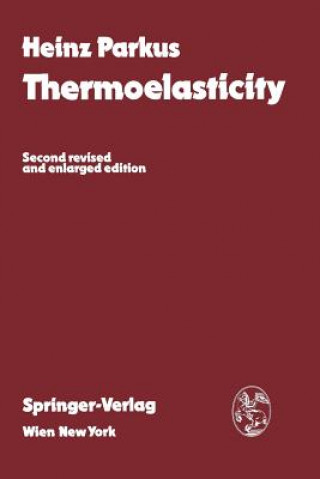 Knjiga Thermoelasticity Heinz Parkus