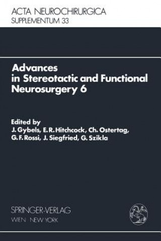 Carte Advances in Stereotactic and Functional Neurosurgery 6 J. Gybels