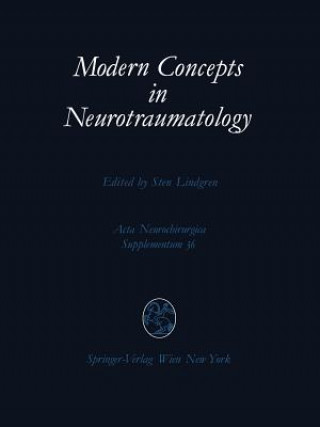 Könyv Modern Concepts in Neurotraumatology S. Lindgren