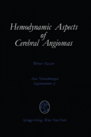 Carte Hemodynamic Aspects of Cerebral Angiomas Werner Hassler