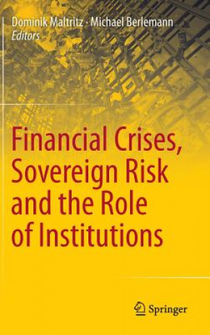 Książka Financial Crises, Sovereign Risk and the Role of Institutions Dominik Maltritz