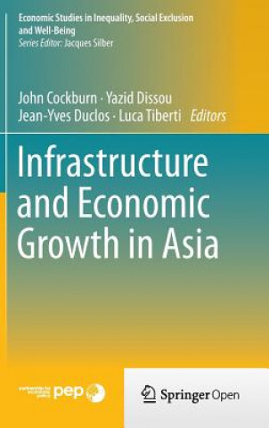 Kniha Infrastructure and Economic Growth in Asia John M. Cockburn