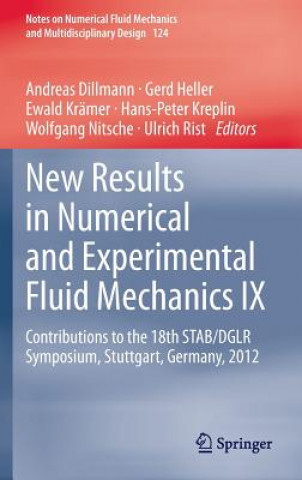 Könyv New Results in Numerical and Experimental Fluid Mechanics IX Andreas Dillmann
