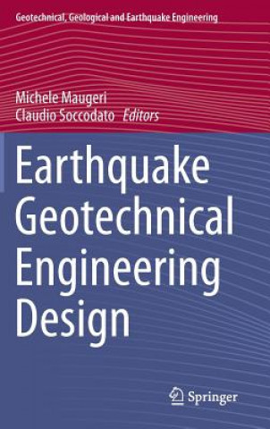 Książka Earthquake Geotechnical Engineering Design Michele Maugeri