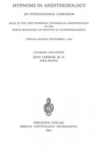 Книга Hypnosis in Anaesthesiology Jean Lassner