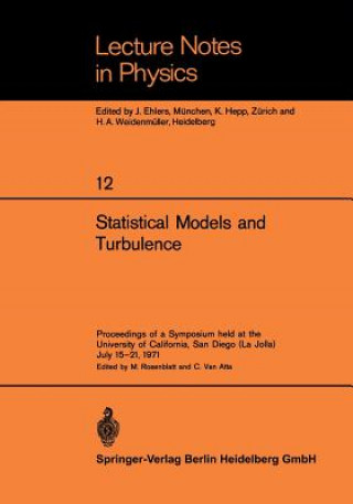Carte Statistical Models and Turbulence M. Rosenblatt