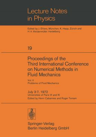 Carte Proceedings of the Third International Conference on Numerical Methods in Fluid Mechanics Henri Cabannes