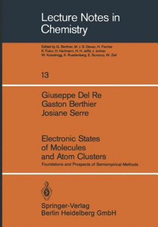 Kniha Electronic States of Molecules and Atom Clusters G. Del Re