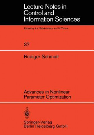 Книга Advances in Nonlinear Parameter Optimization R. Schmidt