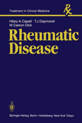 Kniha Rheumatic Disease H. A. Capell