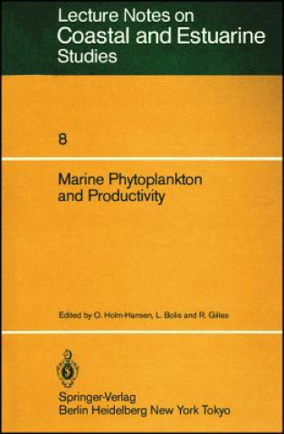 Buch Marine Phytoplankton and Productivity O. Holm-Hansen