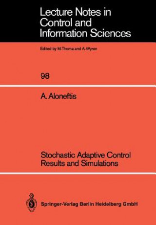 Carte Stochastic Adaptive Control Results and Simulations Alexis Aloneftis