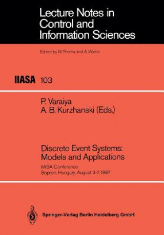 Kniha Discrete Event Systems: Models and Applications Pravin Varaiya